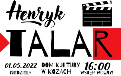 Zdjęcie do Henryk Talar w Kozach